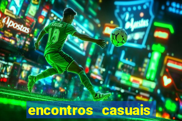 encontros casuais campina grande